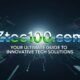 Ztec100.com: Your Ultimate Guide to Innovative Tech Solutions