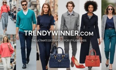 Trendywinner com: The Ultimate Destination for Stylish Finds