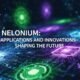 Nelonium: Applications and Innovations Shaping the Future