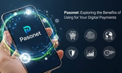 Pasonet: Exploring the Benefits of Using for Your Digital Payments
